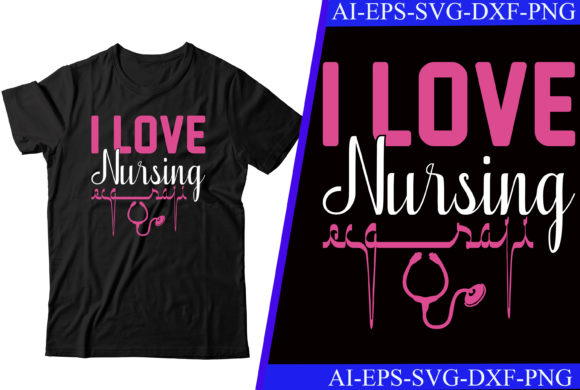 I Love Nursing Graphics for Crafts