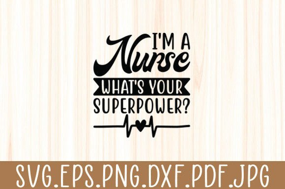 Review: I'm a Nurse, What's Your Superpower Design